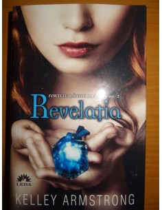 Revelatia Fortele raului absolut, vol 2 Kelley Armstrong